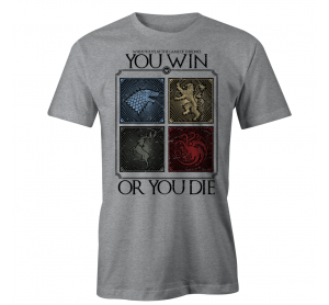 GOT You Win or You Die GOT You Win or You Die